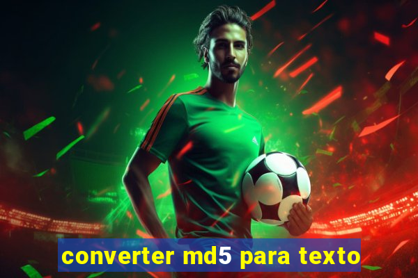 converter md5 para texto